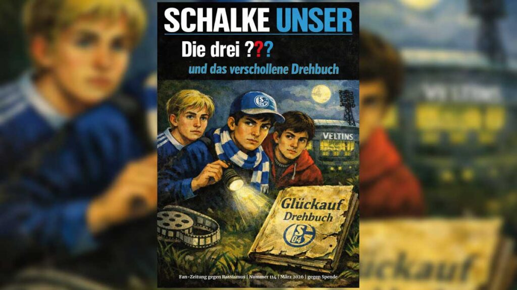 Cover des SCHALKE UNSER 114 im Stiel von drei Fragezeichen auf der Suche nach einem verschollenen Drehbuch